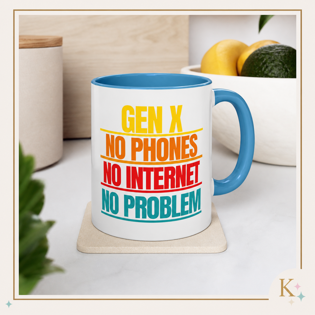 Gen X No Phones No Internet No Problem Coffee Mug Accent Mug multiple colors