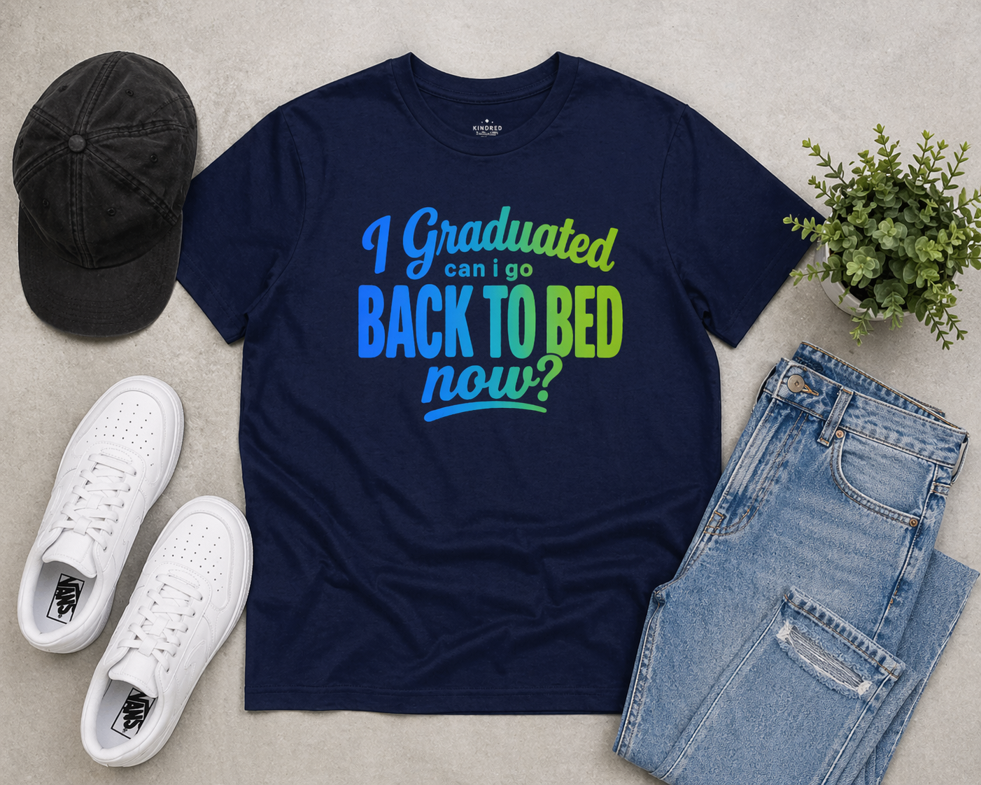 I Graduated Can I Go Back To Bed Now? T-Shirt | Graduation Humor, Funny Grad Tee