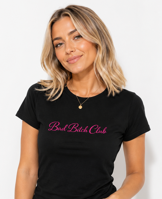 Bad Bitch Club Tee | Script Logo, Feminine Graphic Shirt