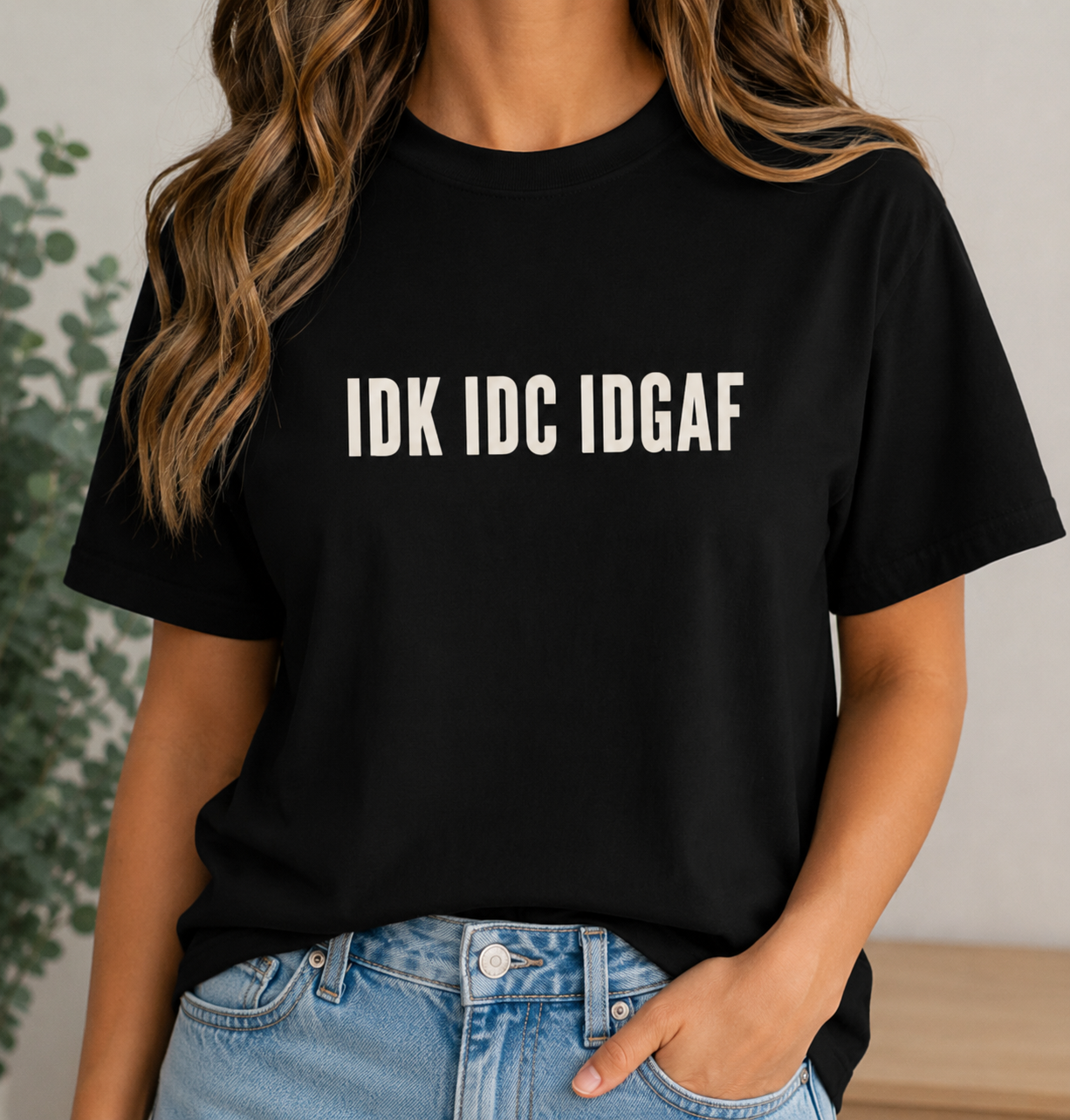 IDK IDC IDGAF Comfort Colors T-shirt | Minimal Text Graphic Tee