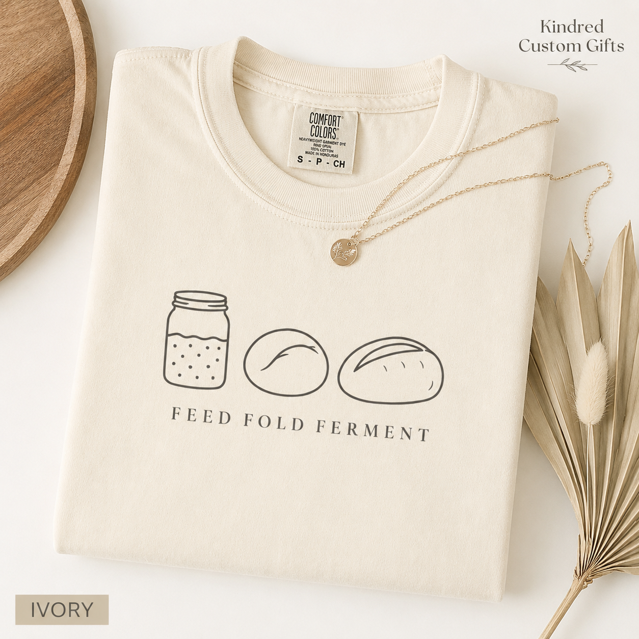 Feed Fold Ferment Comfort Colors T-Shirt | jar and dough illustration, baking fermentation theme
