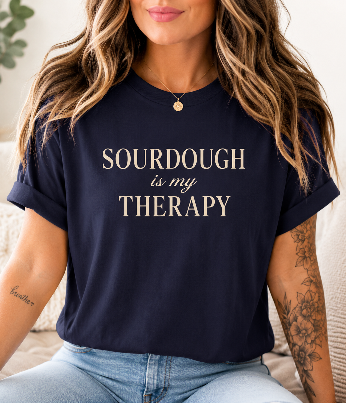 Sourdough is my Therapy T-shirt | Baking Quote Tee