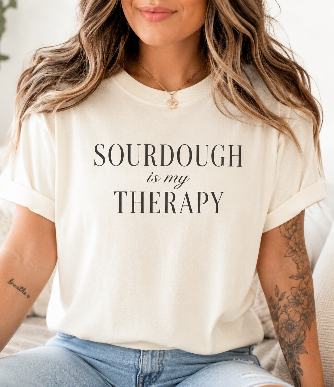 Sourdough is my Therapy T-shirt | Baking Quote Tee