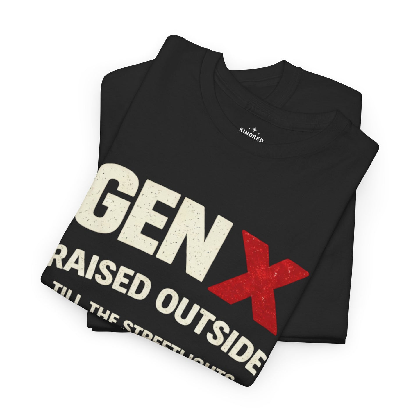 Gen X Raised Outside Still Here T-Shirt | Retro 80s 90s Nostalgia Tee