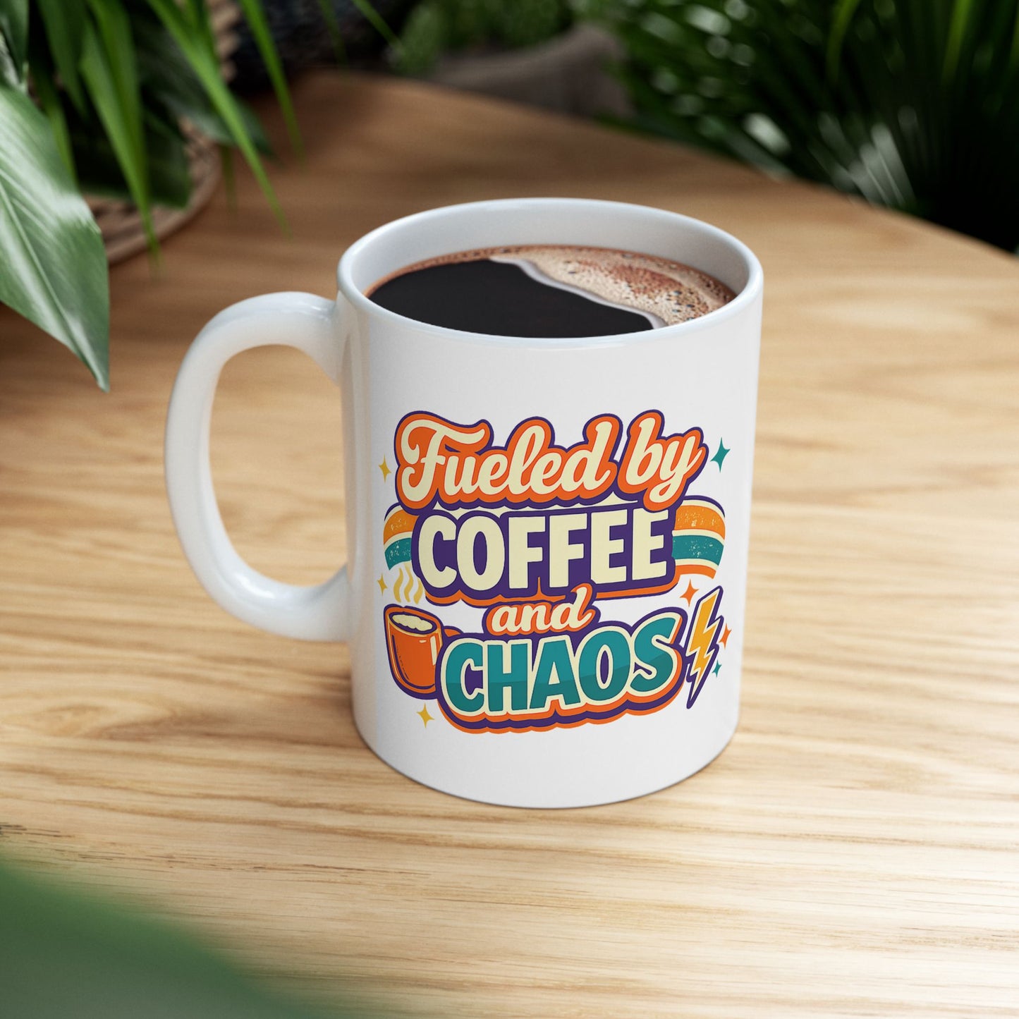 Fueled by Coffee Chaos Mug | Mothers Day Gift
