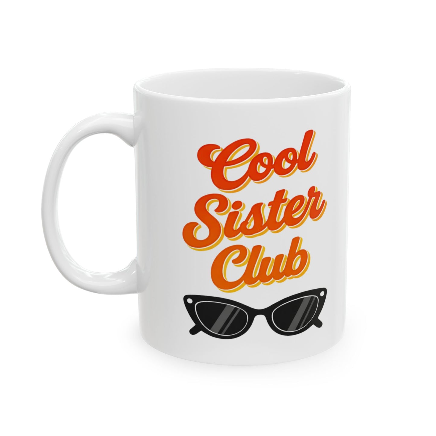 Sister Club Mug Retro Sister Gift Funny Coffee Cup