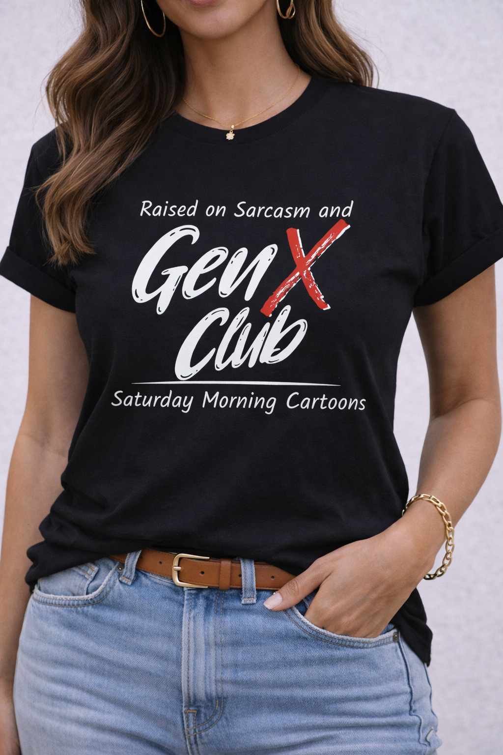 Gen X Club Tee | "Raised on Sarcasm and Saturday Morning Cartoons"  80s Nostalgia